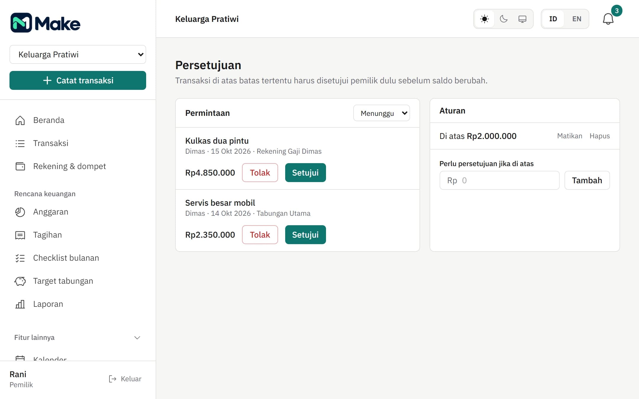 Persetujuan transaksi keluarga di Make dengan permintaan pengeluaran contoh dan status peninjauannya.